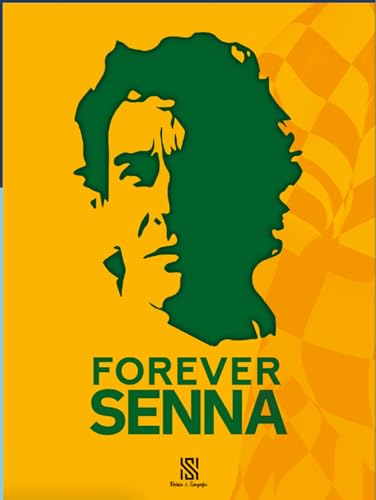 Forever Senna Forever Senna