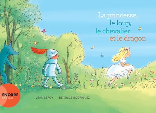 La princesse, le loup, le chevalier et le dragon