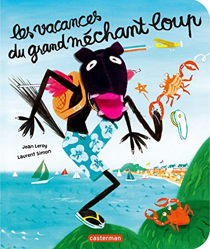 Le grand méchant loup - Les vacances du grand méchant loup Le grand méchant loup - Les vacances du grand méchant loup von CASTERMAN
