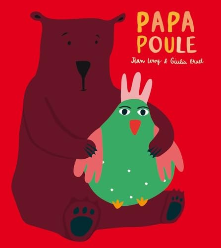 Papa poule von TASCHEN