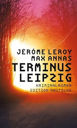 Terminus Leipzig: Kriminalroman