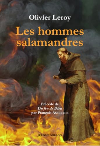 Les hommes salamandres - Recherches et réflexions sur l’inco: Recherches et réflexions sur l’incombustibilité du corps humain von MILLON