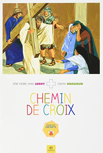 Chemin de croix enfants Chemin de croix enfants von BAYARD PRESSE