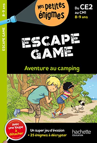 Escape game - Du CE2 au CM1 - Cahier de vacances 2024: Aventure au camping von HACHETTE EDUC