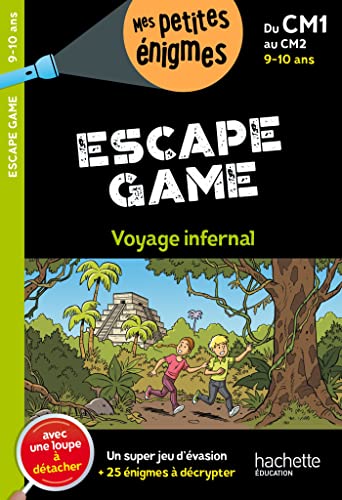 Escape game - Du CM1 au CM2 - Cahier de vacances 2025: Cahier de vacances, avec une loupe à détacher von HACHETTE EDUC