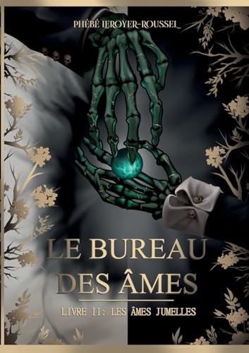 Le Bureau des âmes: Livre II : Les Âmes jumelles von BoD – Books on Demand – Frankreich