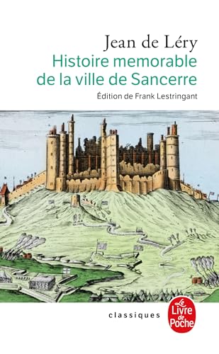 Histoire mémorable de la ville de Sancerre