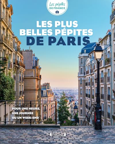 Les plus belles pépites de Paris von GRUND