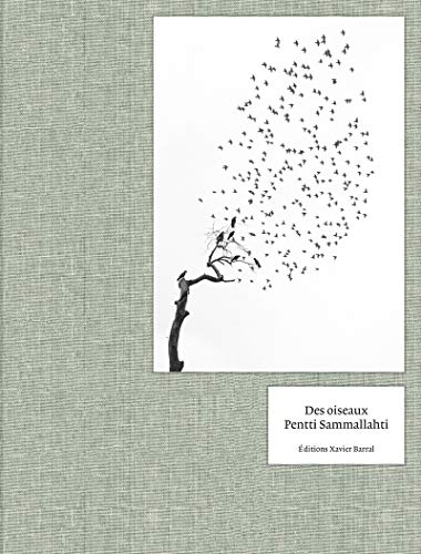Pentti Sammallahti - Des Oiseaux von XAVIER BARRAL