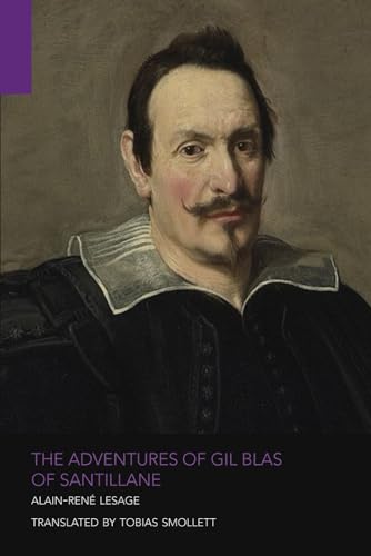 The Adventures of Gil Blas of Santillane von Charybdis Press
