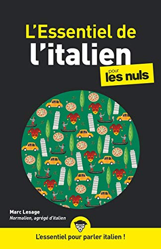 Essentiel de l'italien Pour les Nuls, 2ème édition von POUR LES NULS