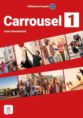 Carrousel 1 - Guide pédagogique Carrousel 1 - Guide pédagogique von MAISON LANGUES