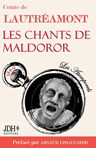 Les chants de Maldoror, du Comte de Lautréamont von JDH