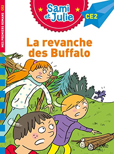 Sami et Julie Roman CE2 La revanche des Buffalo von HACHETTE EDUC