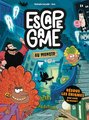 Escape game, Tome 01: Escape game au manoir