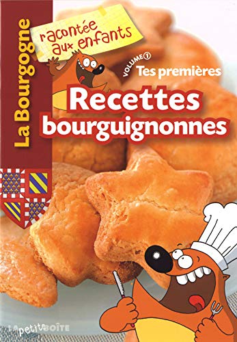 Tes premières recettes bourguignonnes von PETITE BOITE