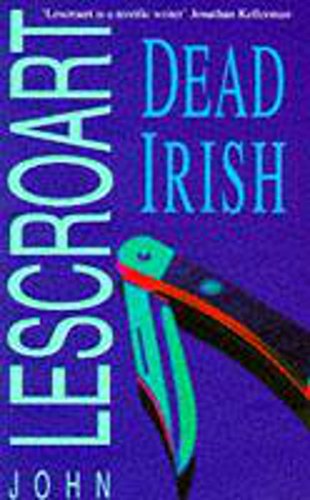 Dead Irish (Dismas Hardy series, book 1): A captivating crime thriller