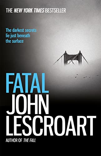 Fatal: A captivating thriller of a love affair that turns deadly