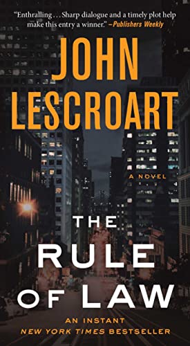 The Rule of Law: A Novel (Volume 18) (Dismas Hardy)