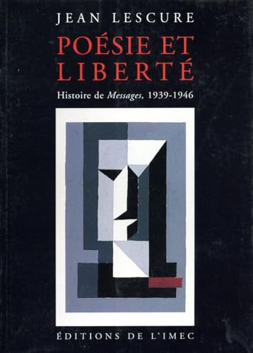 Poesie et liberte. Histoire de messages 1939-46 von IMEC