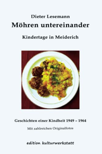 Möhren untereinander: Kindertage in Meiderich