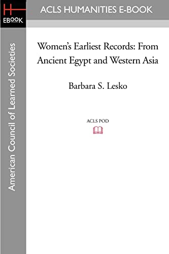 Women's Earliest Records: From Ancient Egypt and Western Asia von ACLS History E-Book Project