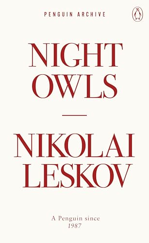 Night Owls: Nikolai Leskov (Penguin Archive)