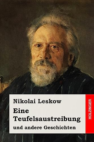 Eine Teufelsaustreibung: und andere Geschichten
