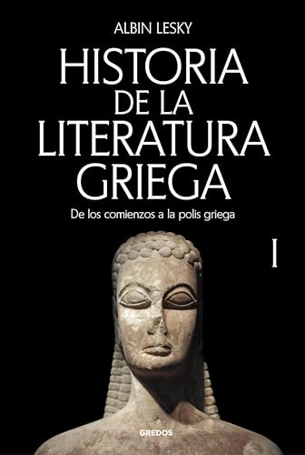 Historia de la literatura griega I (Ensayos Gredos) von Gredos