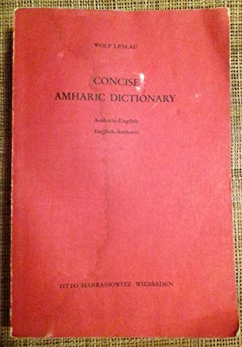 Concise Amharic Dictionary: Amharic-English / English-Amharic