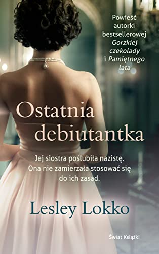 Ostatnia debiutantka von Świat Książki