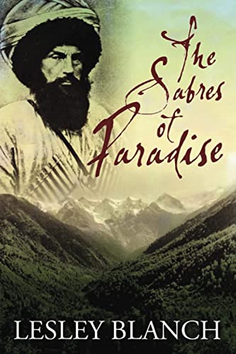 The Sabres of Paradise: Conquest and Vengeance in the Caucasus