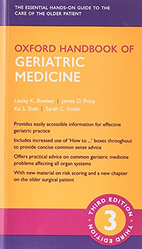 Oxford Handbook of Geriatric Medicine 3e (Oxford Medical Handbooks) von Oxford University Press