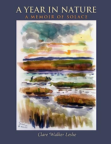 A Year in Nature: A Memoir of Solace