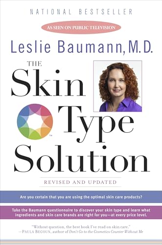 The Skin Type Solution: Are You Certain Tthat You Are Using the Optimal Skin Care Products? Revised and Updated von Bantam