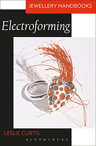 Electroforming (Jewellery Handbooks) von By