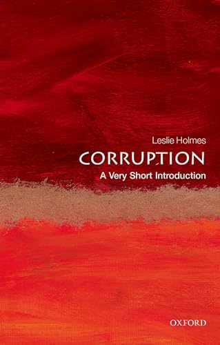 Corruption: A Very Short Introduction (Very Short Introductions) von Oxford University Press, USA