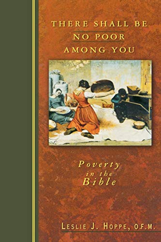 There Shall Be No Poor Among You: Poverty in the Bible There Shall Be No Poor Among You: Poverty in the Bible von Abingdon Press