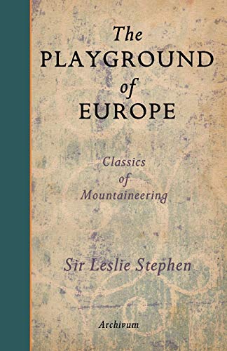 The Playground of Europe von Archivum Press
