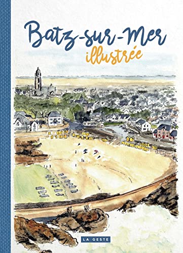 Batz-sur-mer illustrée