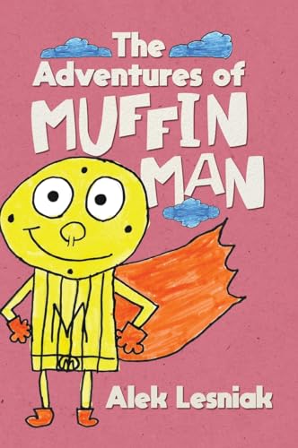 The Adventures of Muffin Man von Tellwell Talent
