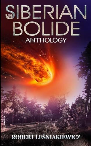 The Siberian Bolide
