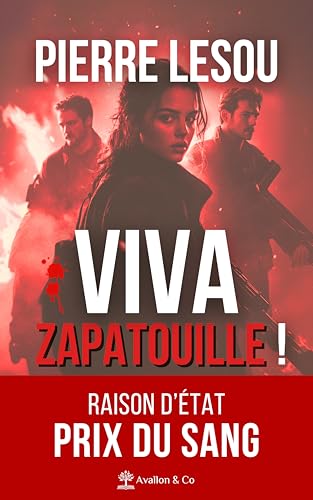 Viva Zapatouille ! von AVALLON COMBE