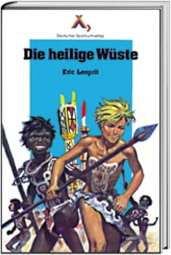 Die heilige Wüste (Spurbuchreihe)