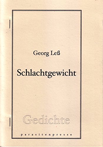 Schlachtgewicht: Gedichte