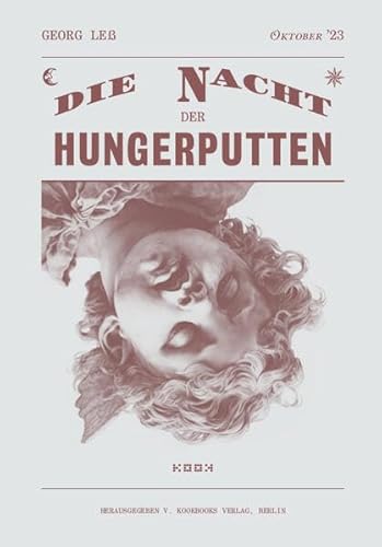 die Nacht der Hungerputten: Gedichte (Reihe Lyrik) von kookbooks