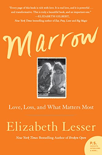MARROW: Love, Loss, and What Matters Most MARROW: Love, Loss, and What Matters Most