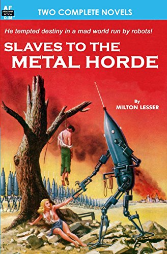 Slaves to the Metal Horde & Hunters out of Time von Armchair Fiction & Music