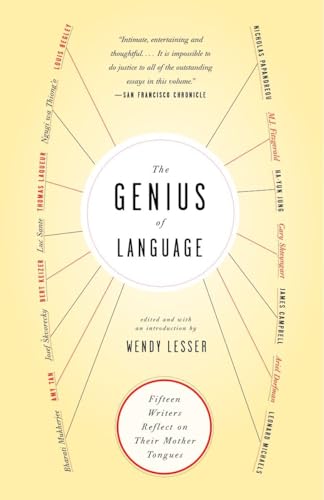 The Genius of Language: Fifteen Writers Reflect on Their Mother Tongue von Anchor Books