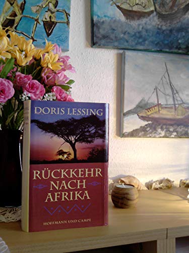 Rückkehr nach Afrika: Werkauswahl Band 11 Rückkehr nach Afrika: Werkauswahl Band 11